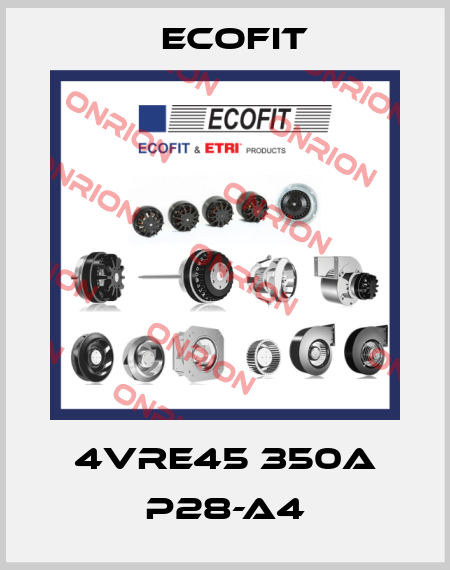 4VRE45 350A P28-A4 Ecofit