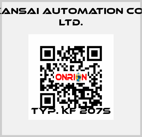 Typ. KF 207S KANSAI Automation Co., Ltd.