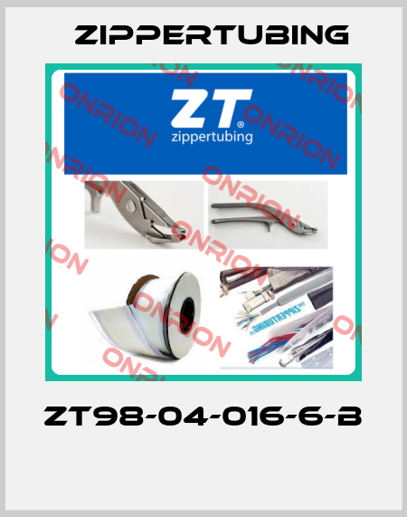 ZT98-04-016-6-B  Zippertubing