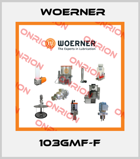 103GMF-F Woerner