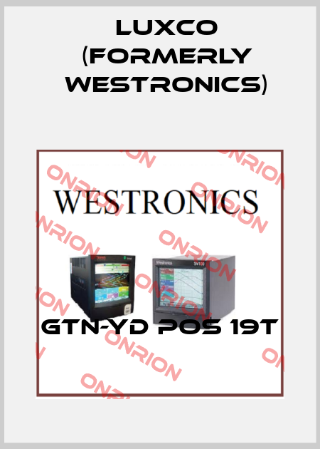 GTN-YD POS 19T Luxco (formerly Westronics)