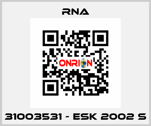 31003531 - ESK 2002 S RNA