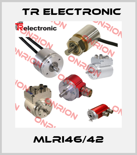 MLRI46/42 TR Electronic