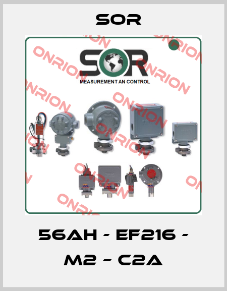 56AH - EF216 - M2 – C2A Sor