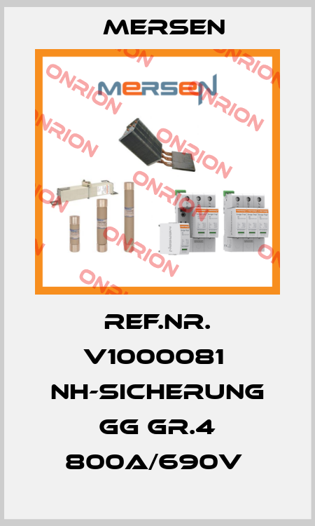 Ref.Nr. V1000081  NH-Sicherung gG Gr.4 800A/690V  Mersen