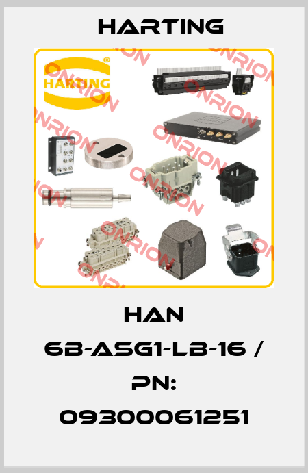 Han 6B-asg1-LB-16 / PN: 09300061251 Harting