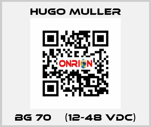 BG 70    (12-48 VDC) Hugo Muller