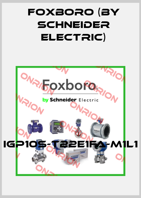 IGP10S-T22E1FA-M1L1 Foxboro (by Schneider Electric)