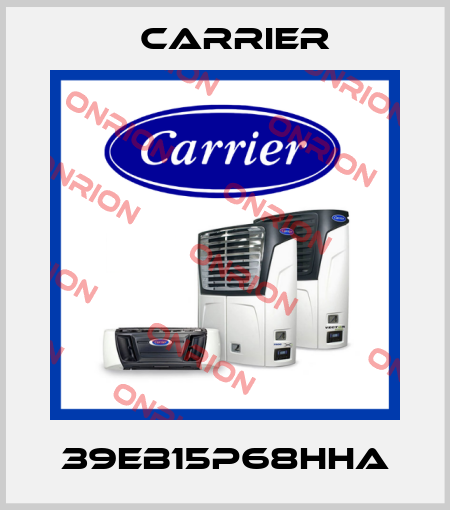39EB15P68HHA Carrier