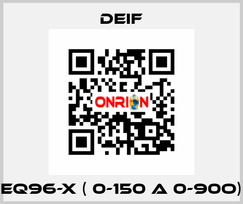 EQ96-x ( 0-150 A 0-90o) Deif