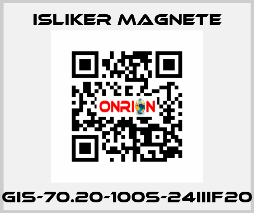 GIS-70.20-100S-24IIIF20 ISLIKER MAGNETE