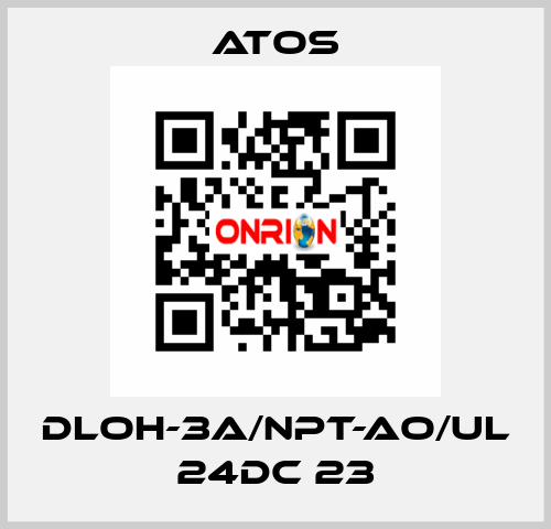 DLOH-3A/NPT-AO/UL 24DC 23 Atos