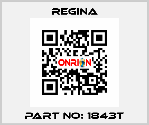 Part no: 1843T Regina