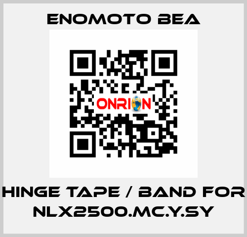 hinge tape / band for NLX2500.MC.Y.SY Enomoto BeA