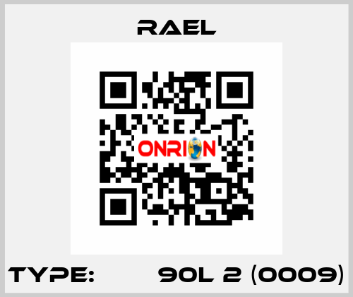 Type: МІА 90L 2 (0009) RAEL