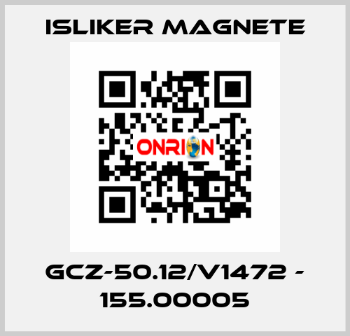 GCz-50.12/V1472 - 155.00005 ISLIKER MAGNETE