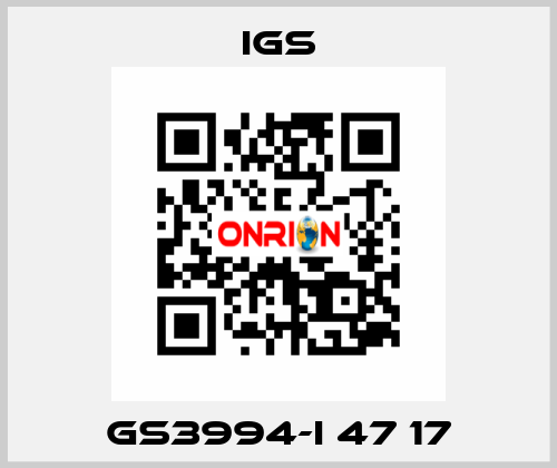 GS3994-I 47 17 IGS