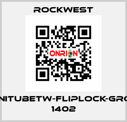 INFINITubeTW-FLIPLOCK-GROUP 1402 ROCKWEST