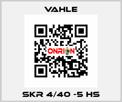 SKR 4/40 -5 HS Vahle