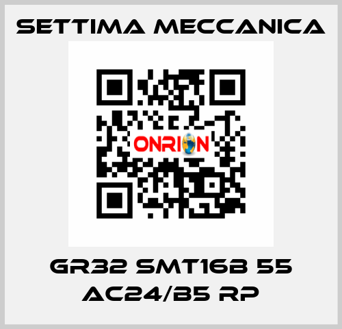 GR32 SMT16B 55 AC24/B5 RP Settima Meccanica