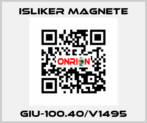 GIu-100.40/V1495 ISLIKER MAGNETE