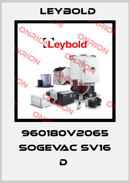 960180V2065 SOGEVAC SV16 D  Leybold