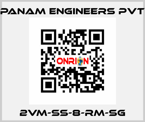 2VM-SS-8-RM-SG Panam Engineers Pvt