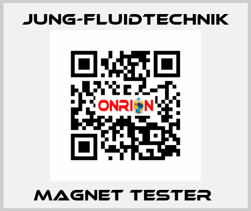 magnet tester  JUNG-FLUIDTECHNIK