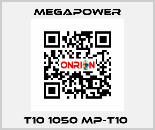 T10 1050 MP-T10  Megapower