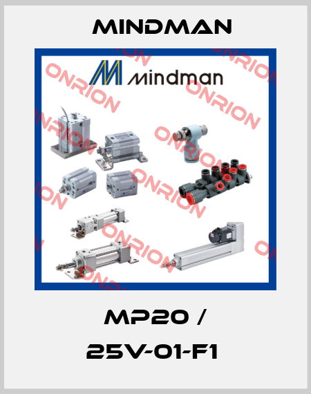 MP20 / 25V-01-F1  Mindman