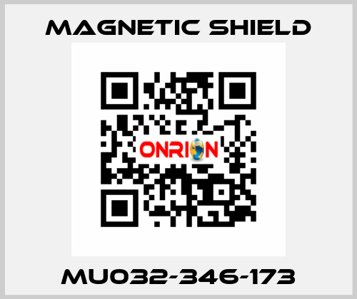 MU032-346-173 Magnetic Shield