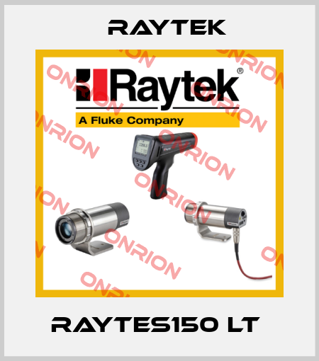 RAYTES150 LT  Raytek