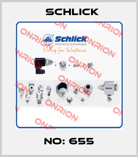 No: 655 Schlick