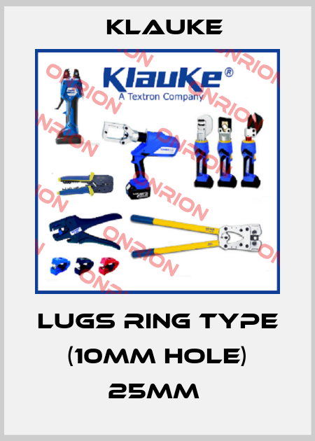 Lugs Ring Type (10MM Hole) 25mm  Klauke