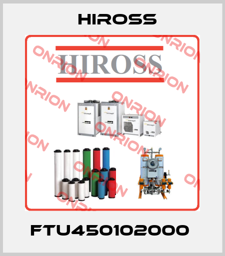 FTU450102000  Hiross