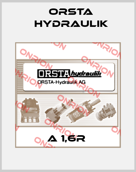 A 1,6R  Orsta Hydraulik