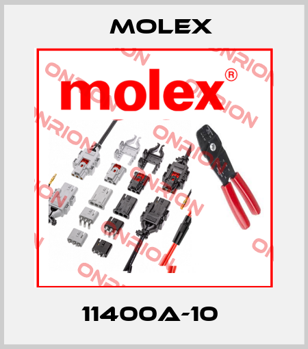 11400A-10  Molex