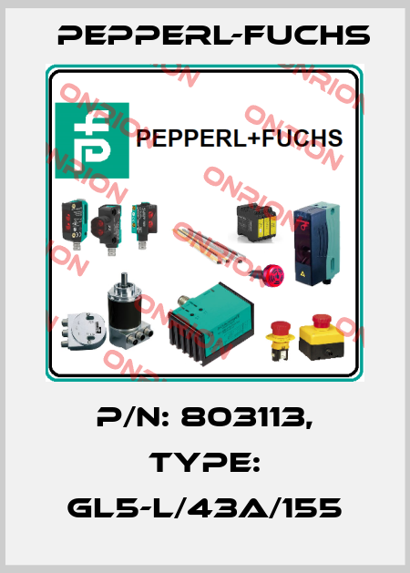 p/n: 803113, Type: GL5-L/43a/155 Pepperl-Fuchs