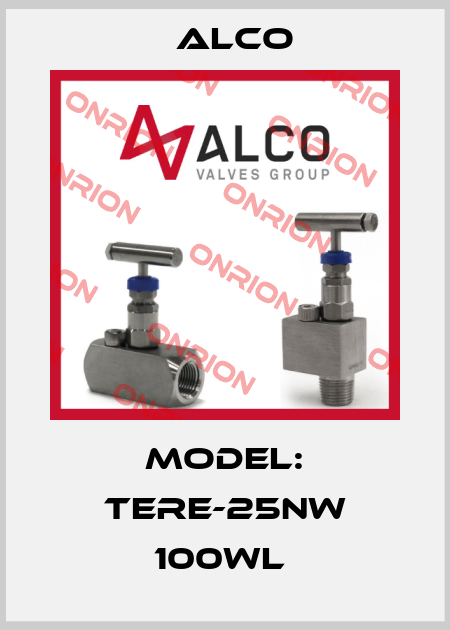 Model: TERE-25NW 100WL  Alco
