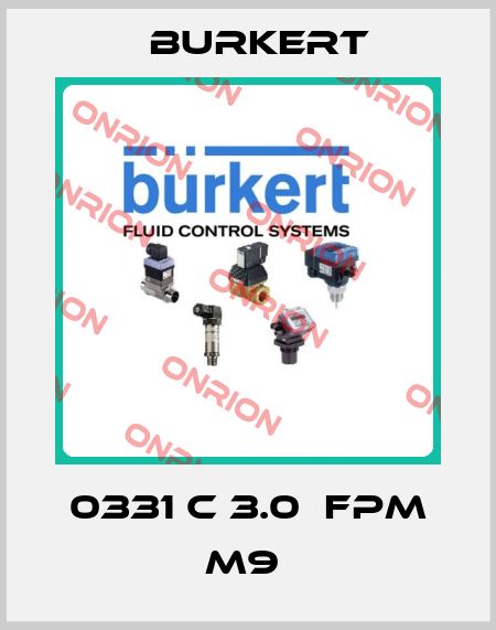 0331 C 3.0  FPM M9  Burkert