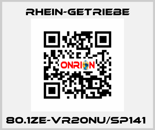 80.1ZE-VR20NU/SP141  Rhein-Getriebe