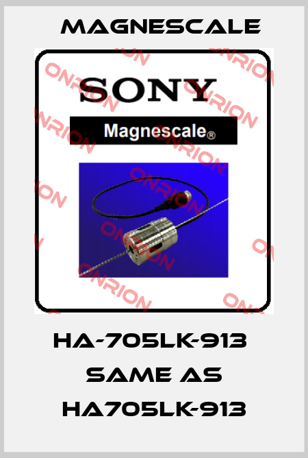 HA-705LK-913  same as HA705LK-913 Magnescale