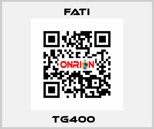 TG400   FATI