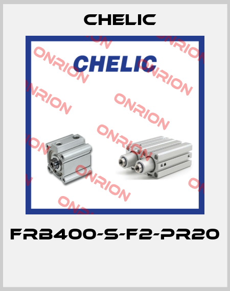 FRB400-S-F2-PR20  Chelic