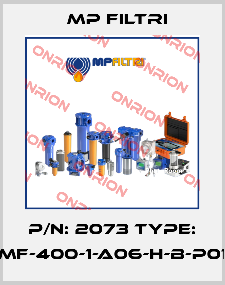 P/N: 2073 Type: MF-400-1-A06-H-B-P01 MP Filtri