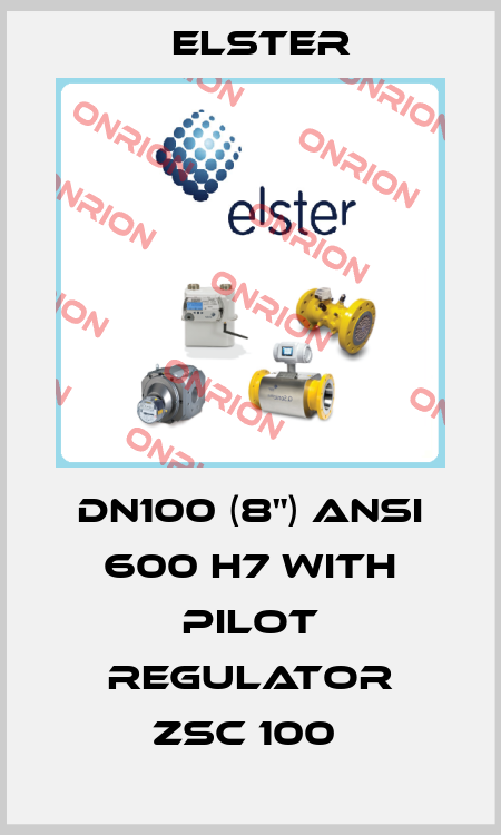 DN100 (8") ANSI 600 H7 with pilot regulator ZSC 100  Elster