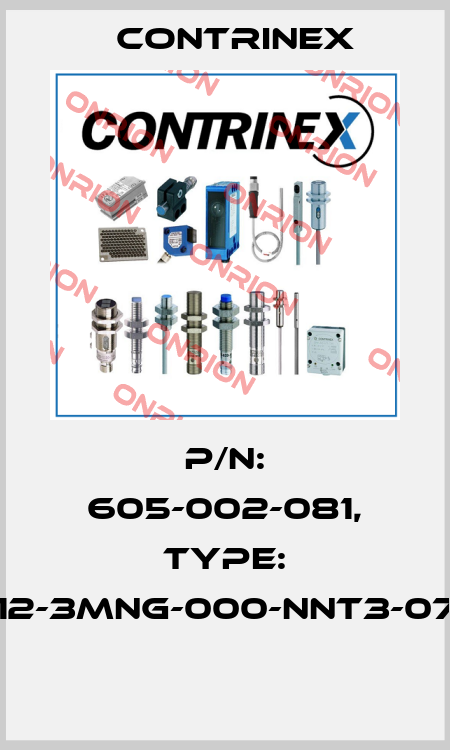 P/N: 605-002-081, Type: S12-3MNG-000-NNT3-070  Contrinex