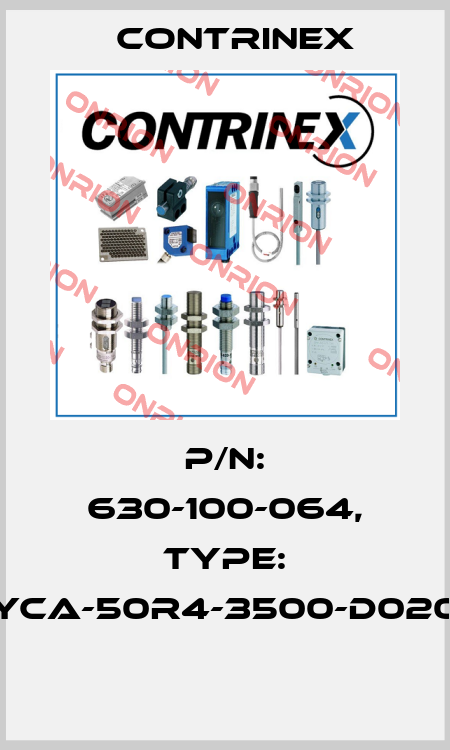 P/N: 630-100-064, Type: YCA-50R4-3500-D020  Contrinex
