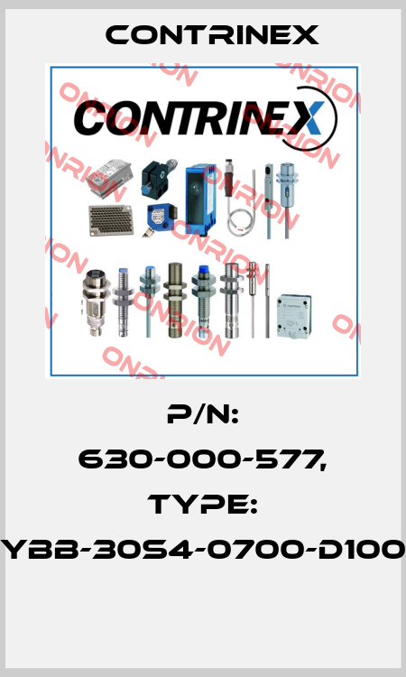 P/N: 630-000-577, Type: YBB-30S4-0700-D100  Contrinex