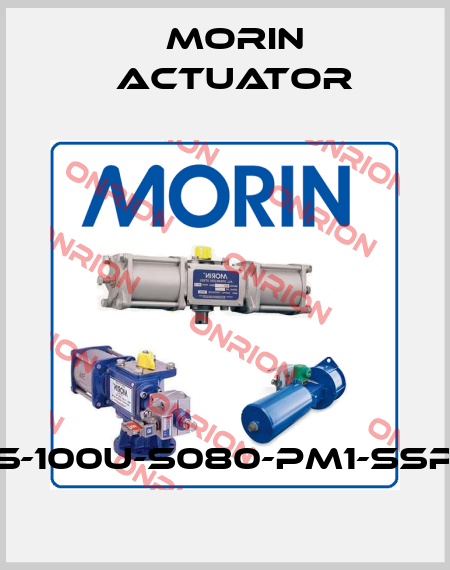 S-100U-S080-PM1-SSP Morin Actuator